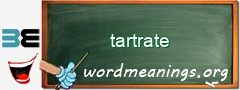 WordMeaning blackboard for tartrate